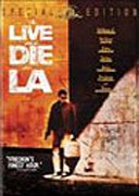 To Live And Die In L.A.